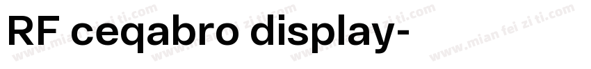 RF ceqabro display字体转换